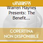Warren Haynes Presents: The Benefit Concert Volume 20 / Various (3 Cd+2 Blu-Ray) cd