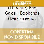 (LP Vinile) Eric Gales - Bookends (Dark Green Vinyl)