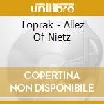 Toprak - Allez Of Nietz cd