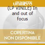 (LP VINILE) In and out of focus lp vinile di Focus