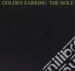 Golden Earring - The Hole cd