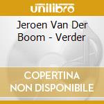Jeroen Van Der Boom - Verder cd musicale di Jeroen Van Der Boom