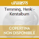 Temming, Henk - Kerstalbum cd