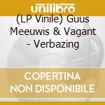 (LP Vinile) Guus Meeuwis & Vagant - Verbazing vinile