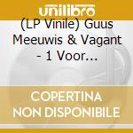 (LP Vinile) Guus Meeuwis & Vagant - 1 Voor Allen vinile