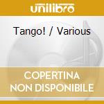 Tango! / Various cd