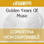 Golden Years Of Music cd musicale di Terminal Video