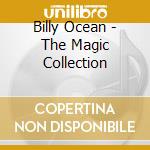 Billy Ocean - The Magic Collection cd