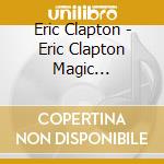 Eric Clapton - Eric Clapton Magic Collection cd
