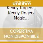 Kenny Rogers - Kenny Rogers Magic Collection cd
