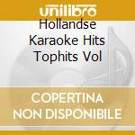 Hollandse Karaoke Hits Tophits Vol cd