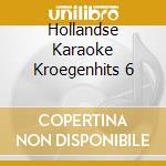 Hollandse Karaoke Kroegenhits 6 cd