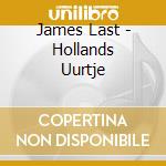 James Last - Hollands Uurtje cd