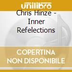 Chris Hinze - Inner Refelections cd