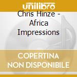 Chris Hinze - Africa Impressions cd