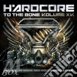 Hardcore To The Bone - Mixed By Dj Neophyte & Dj Pani cd