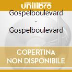 Gospelboulevard - Gospelboulevard cd