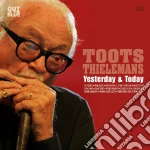 Toots Thielemans - Yesterday Today (2 Cd) cd