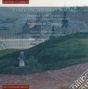 Wolfgang Amadeus Mozart - Sinfonia Concertante, Serenade In D Major cd musicale di Wolfgang Amadeus Mozart
