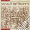 Sounds Of The Trumpets cd