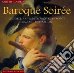 Baroque Soiree: Locatelli, Vivaldi, Scarlatti, Barsanti.. / Various