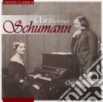 Clara Schumann / Robert Schumann - Christina Bjorkoe: Clara & Robert Schumann