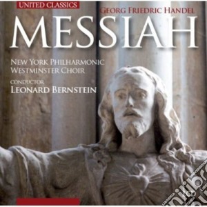Georg Friedrich Handel - Messiah (2 Cd) cd musicale di Georg Friedrich Handel / New York Philharmonic / Bernstein