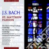 Johann Sebastian Bach - St. Matthew Passion (3 Cd) cd