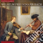 Wilhelm Friedemann Bach - Chamber Music