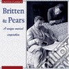 Benjamin Britten - Britten & Pears, A Unique Musical Cooperation (10 Cd) cd