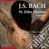 Johann Sebastian Bach - St. John Passion (Highlights) cd