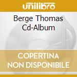 Berge Thomas Cd-Album cd