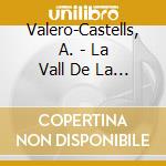 Valero-Castells, A. - La Vall De La Murta/Sym.N cd