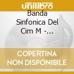 Banda Sinfonica Del Cim M - Africa cd