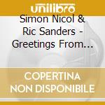 Simon Nicol & Ric Sanders - Greetings From Grolloo Live In The Netherlands (1St March 2003) cd