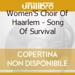 Women'S Choir Of Haarlem - Song Of Survival cd musicale di Women'S Choir Of Haarlem