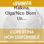 Malkina, Olga/Nico Blom - Un Sospiro-Famous Transcr cd