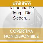 Jasperina De Jong - Die Sieben Todsunden cd