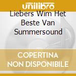 Liebers Wim Het Beste Van Summersound cd