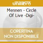 Mennen - Circle Of Live -Digi- cd