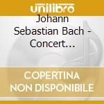 Johann Sebastian Bach - Concert Collection cd