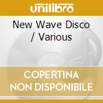 New Wave Disco / Various cd