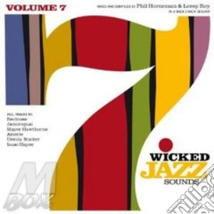 Wicked Jazz Sounds Vol.7 cd musicale di ARTISTI VARI
