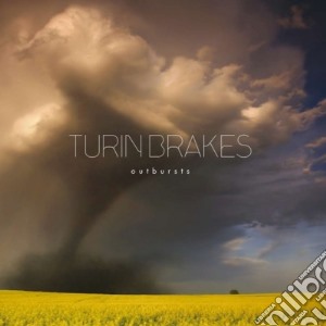 Turin Brakes - Outbursts cd musicale di Brakes Turin
