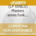 (LP VINILE) Masters series:funk vol. cd