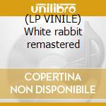 (LP VINILE) White rabbit remastered lp vinile di George Benson