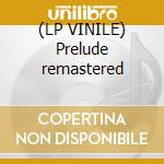 (LP VINILE) Prelude remastered lp vinile di Deodato