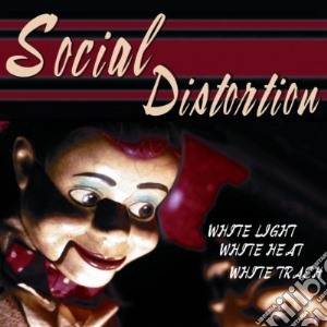 (LP Vinile) Social Distortion - White Light, White Heat, White Trash lp vinile di Distortion Social