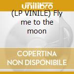 (LP VINILE) Fly me to the moon cd