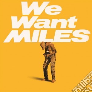(LP Vinile) Miles Davis - We Want Miles (2 Lp) lp vinile di Miles Davis